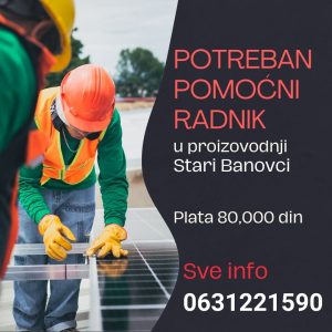 Potreban je pomoćni radnik u proizvodnji