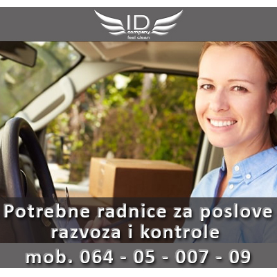 Potrebne radnice za poslove razvoza i kontrole